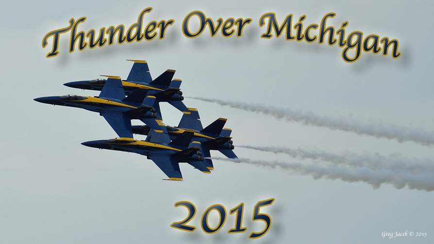 Airshow Stuff Featured Thunder Over Michigan Video Unique Photo and Video